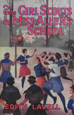 The Girl Scouts at Miss Allen's School (Hardcover)