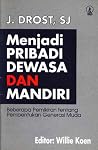 Menjadi Pribadi Dewasa Dan Mandiri Menjadi Pribadi Dewasa Dan Mandiri