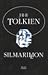 Silmarillion by J.R.R. Tolkien Silmarillion by J.R.R. Tolkien