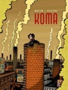 Koma Vol. 1: La voce dei camini