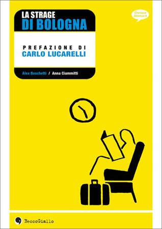 La strage di Bologna (Paperback)