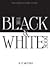 The Black and White Book