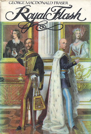 Royal Flash: from the Flashman papers, 1842-43 and 1847-48;