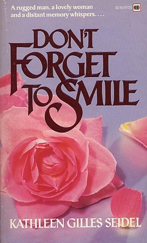 Don't Forget to Smile (Hometown Memories #2)