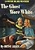 The Ghost Wore White (A Con...