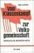 Vom Klassenkampf zur Volksgemeinschaft: Sozialpolitik im Dritten Reich (German Edition)