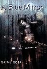 The Blue Mirror