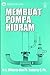 Membuat Pompa Hidran