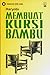 Membuat Kursi Bambu
