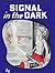 Signal in the Dark (Penny Parker Mystery Stories, #14)