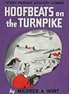 Hoofbeats on the Turnpike (Penny Parker Mystery Stories, #11)