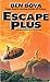 Escape Plus