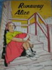 Runaway Alice (Hardcover)