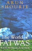 The World of Fatwas or the Shariah in Action (Paperback)