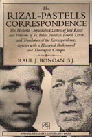 The Rizal–Pastells Correspondence: The Hitherto Unpublished Letters of Jose Rizal and Portions of Fr. Pablo Pastell’s Fourth Letter and Translation of the Correspondence Together with a Historical Background and Theological Critique (Unknown Binding)