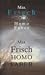 Homo Faber by Max Frisch
