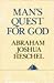 Man's Quest for God: Studies in Prayer and Symbolism (Hudson River)