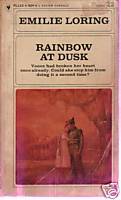 Rainbow at Dusk (Unknown Binding)