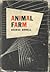 Animal Farm by George Orwell