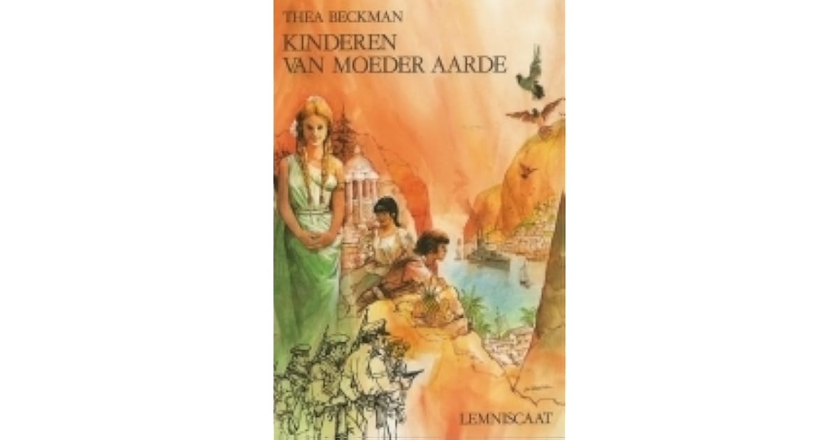 Thea Beckman Kinderen Van Moeder Aarde