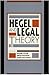 Hegel and Legal Theory