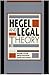 Hegel and Legal Theory