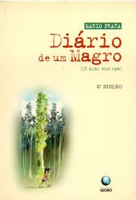 Diário de um Magro: 15 Dias num Spa (Paperback)