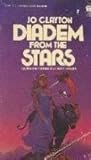 Diadem from the Stars by Jo Clayton