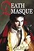 Death Masque (Jonathan Barrett, Gentleman Vampire, #3)