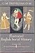 Illustrated English Social History, Volume 2: The Age Of Shakespeare And The Stuart Period