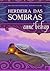 Herdeira das Sombras (Trilo...