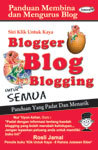 Blogger, Blog, Blogging untuk Semua (Paperback)