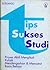 Tips Sukses Studi by Soedarso