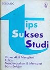 Tips Sukses Studi