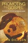 Promoting the Gospel:  A practical guide to the biblical art of sharing your faith