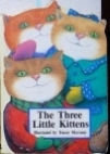 The Three Little Kittens (Board Book)