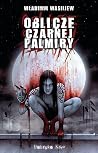 Oblicze Czarnej P...