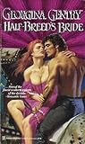 Half-Breed's Bride by Georgina Gentry