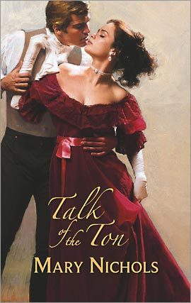 Talk Of The Ton (Mass Market Paperback)