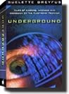 Underground: Tale...