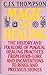 Magic and Healing: The History and Folklore of Magical Healing Practices From Herb-Lore and Incantations to Rings and Precious Stones