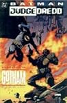 Batman/Judge Dredd by Alan Grant Batman/Judge Dredd by Alan Grant