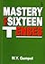 Mastery of Sixteen Tenses