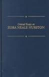 Critical Essays on Zora Neale Hurston (Critical Essays on American Literature Series)