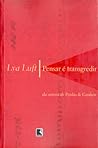 Pensar é Transgredir by Lya Luft