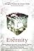 The Eternity by Douglas Preston The Eternity by Douglas Preston