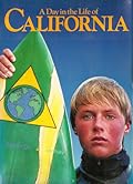 A Day in the Life of California