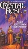 The Crystal Rose (Meri, #3)