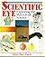 Scientific Eye: Exploring the Marvels of Science