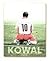 Kowal. Prawdziwa historia by Wojciech Kowalczyk